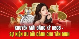 khuyến mãi đăng ký abc8