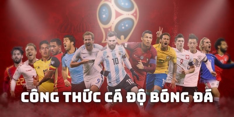 công thức cá độ bóng đá